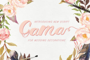 Cama Font Review: A Hand-Lettered Typeface for Branding