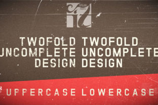 Twofold Uncomplete Design: The Modern Sans Serif for Bold Branding